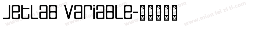 Jetlab Variable字体转换